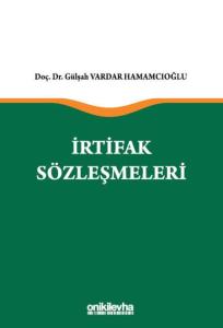 İrtifak Sözleşmeleri