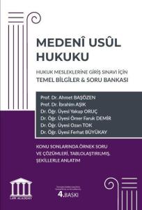 Medeni Usul Hukuku - Hukuk Mesleklerine Giriş Sınavı İçin Temel Bilgiler & Soru Bankası