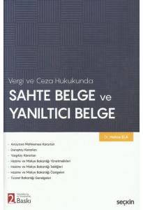 Sahte Belge ve Yanıltıcı Belge