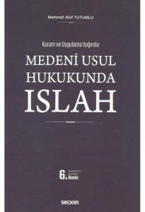 Medeni Usul Hukukunda Islah