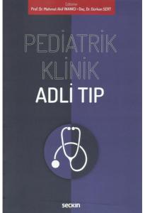 Pediatrik Klinik Adli Tıp