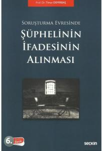 Şüphelinin İfadesinin Alınması