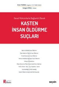 Kasten İnsan Öldürme Suçları