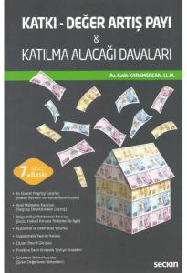 Katkı - Değer Artış Payı & Katılma Alacağı Davaları