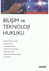 Bilişim ve Teknoloji Hukuku