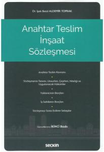 Anahtar Teslim İnşaat Sözleşmesi