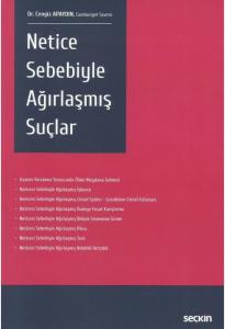 Netice Sebebiyle Ağırlaşmış Suçlar