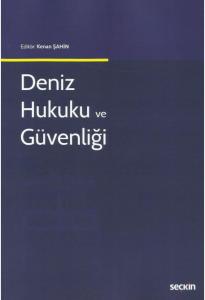 Deniz Hukuku ve Güvenliği