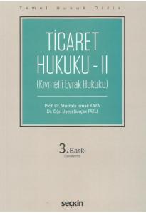 Ticaret Hukuku – II