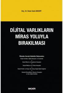 Dijital Varlıkların Miras Yoluyla Bırakılması