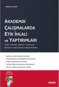 Akademik Çalışmalarda Etik İhlali ve Yaptırımları