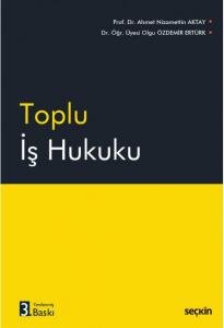 Toplu İş Hukuku