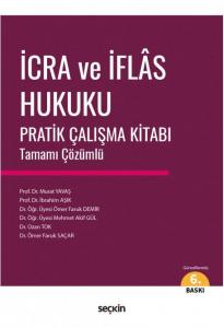 İcra ve İflas Hukuku Pratik Çalışma Kitabı