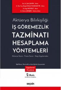 İş Görememezlik Tazminatı Hesaplama Yöntemleri