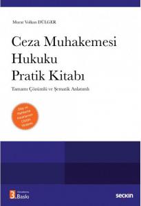 Ceza Muhakemesi Hukuku Pratik Kitabı