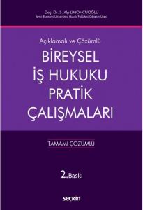 Bireysel İş Hukuku Pratik Çalışmaları