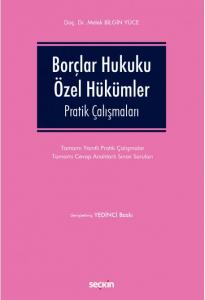 Borçlar Hukuku Özel Hükümler Pratik Çalışmaları