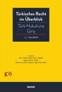 Türkisches Recht im Überblick – Türk Hukukuna Giriş