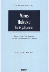 Miras Hukuku Pratik Çalışmaları
