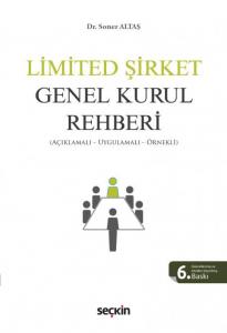 Limited Şirket Genel Kurul Rehberi