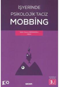 İşyerinde Psikolojik Taciz Mobbing