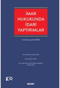 İmar Hukukunda İdari Yaptırımlar
