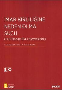 İmar Kirliliğine Neden Olma Suçu