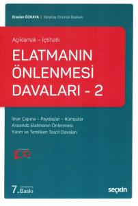 Elatmanın Önlenmesi Davaları – 2