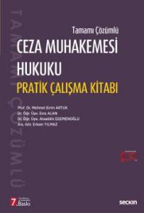 Ceza Muhakemesi Hukuku Pratik Çalışma Kitabı
