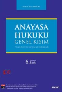 Anayasa Hukuku: Genel Kısım