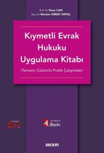 Kıymetli Evrak Hukuku Uygulama Kitabı