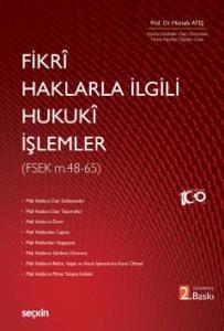 Fikrî Haklarla İlgili Hukukî İşlemler