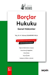 THEMIS – Borçlar Hukuku Genel Hükümler – Konu Kitabı