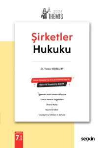 THEMIS – Şirketler Hukuku – Konu Anlatımı