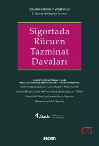 Sigortada Rücuen Tazminat Davaları