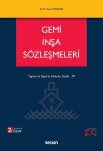 Gemi İnşa Sözleşmeleri