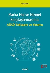 Marka Mal ve Hizmet KarşılaştırmasındaABAD Yaklaşımı ve Yorumu