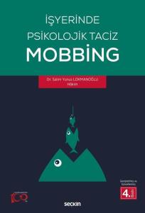 İşyerinde Psikolojik Taciz - Mobbing