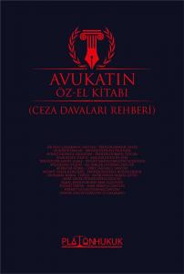 AVUKATIN ÖZ-EL KİTABI (CEZA DAVALARI REHBERİ)