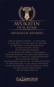 AVUKATIN ÖZ-EL KİTABI (AVUKATLIK REHBERİ)