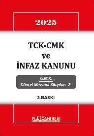 TCK‐CMK ve İNFAZ KANUNU 3.Baskı