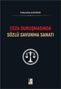 Ceza Duruşmasında Sözlü Savunma Sanatı