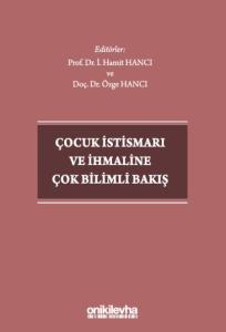 Çocuk İstismarı ve İhmaline Çok Bilimli Bakış
