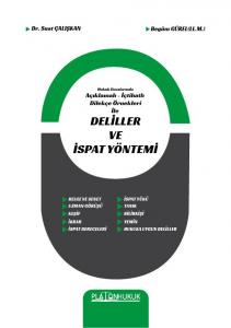 DELİLLER VE İSPAT YÖNTEMİ