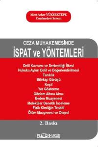 İSPAT ve YÖNTEMLERİ