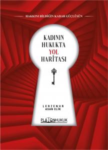 KADININ HUKUKTA YOL HARİTASI