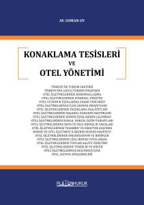 KONAKLAMA TESİSLERİ VE OTEL YÖNETİMİ