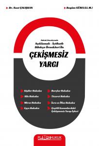 ÇEKİŞMESİZ YARGI
