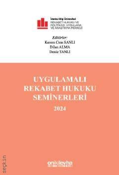 Uygulamalı Rekabet Hukuku Seminerleri 2024