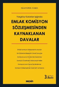 Emlak Komisyon Sözleşmesinden Kaynaklanan Davalar